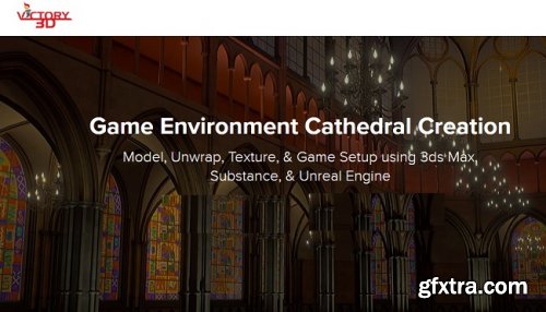 Victory3d – 3D Game Environment Cathedral Creation