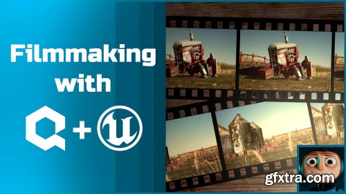  Filmmaking with Unreal and Quixel Megascans