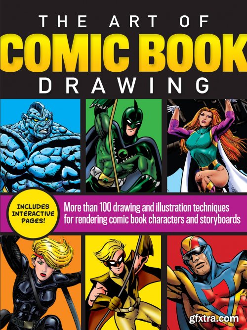 The Art of Comic Book Drawing