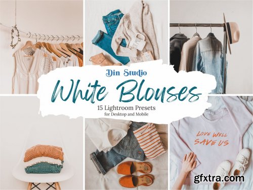 CreativeMarket - White Blouses Lightroom Presets 5480313