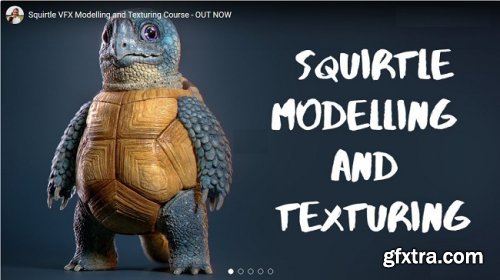 Gumroad – Squirtle Modelling & Texturing Series by Michael Wilde