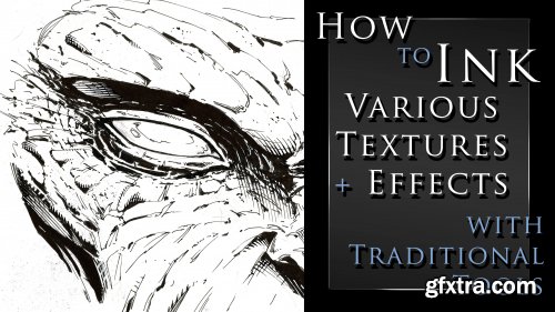  How to Ink Various Textures and Effects with Traditional Tools