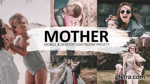 CreativeMarket - Mother Outdoor Lightroom Presets 5597065