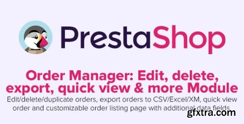 Order Manager v2.1.1 - Edit, delete, export, quick view & more - PrestaShop Module