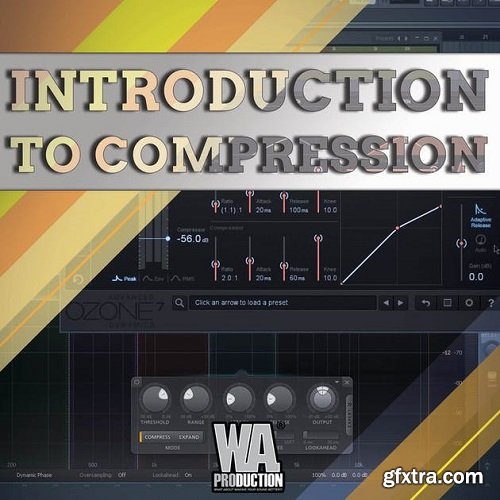 WA Production Introduction To Compression