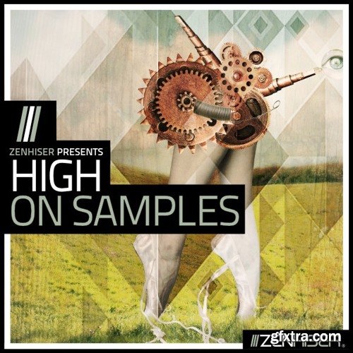 Zenhiser High On Samples