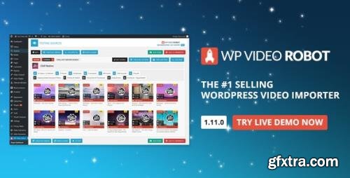 CodeCanyon - WordPress Video Robot v1.11.1 - The Ultimate Video Importer - 8619739 - NULLED