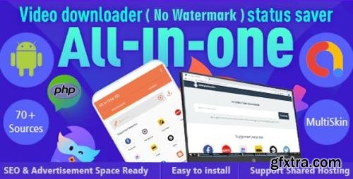 CodeCanyon - All-in-One Video Downloader/ Status Saver php + Android (70+ sources) v1.0 - 29449099