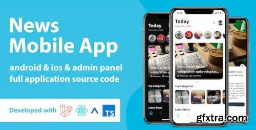 CodeCanyon - News Mobile Application with Admin Panel React Native PHP Laravel v1.1 - 28448713