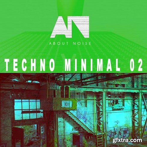 About Noise TECHNO MINIMAL 02