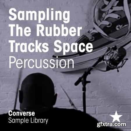 Converse.Sample Library Sampling the Rubber Tracks Space Percussion