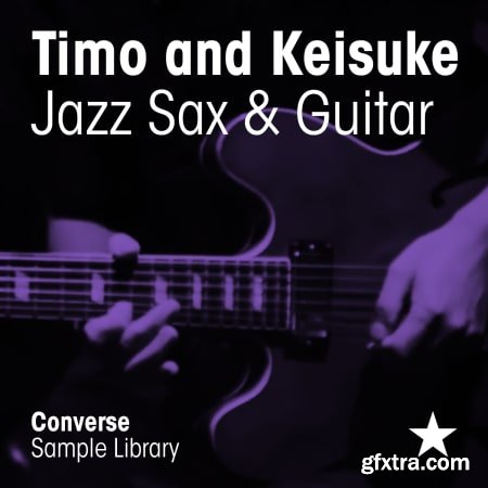 Converse Sample Library Timo and Keisuke Jazz Sax And Guitar