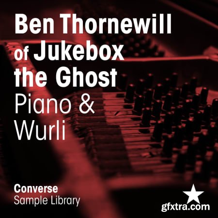 Converse Sample Library Ben Thornewill of Jukebox the Ghost Piano and Wurli