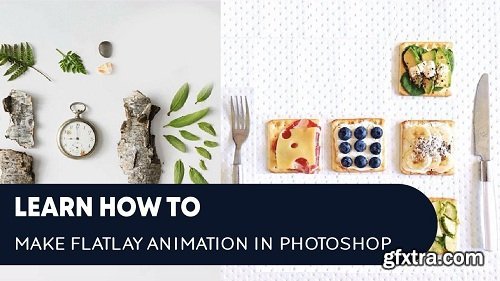 How to make Flatlay Animation In Photoshop : Turn Still Picture into Faux Stop Motion