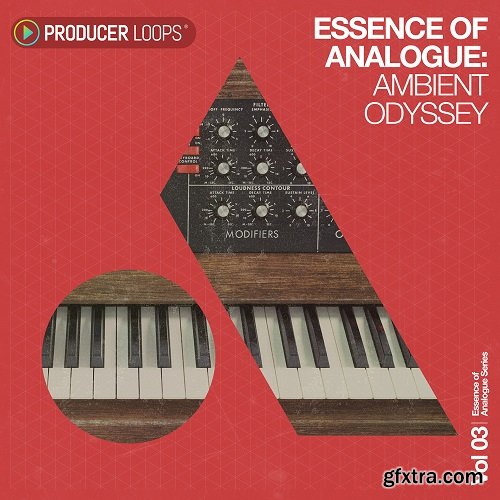 Producer Loops Essence of Analogue Vol 3 Ambient Odyssey