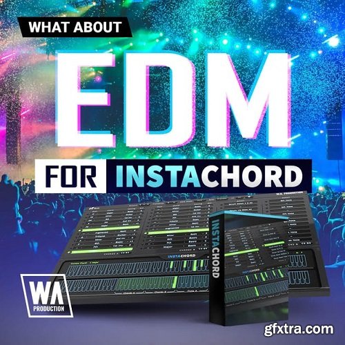 W.A Production EDM for InstaChord