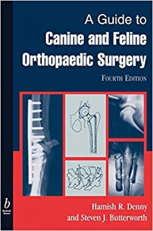  A Guide to Canine and Feline Orthopaedic Surgery 