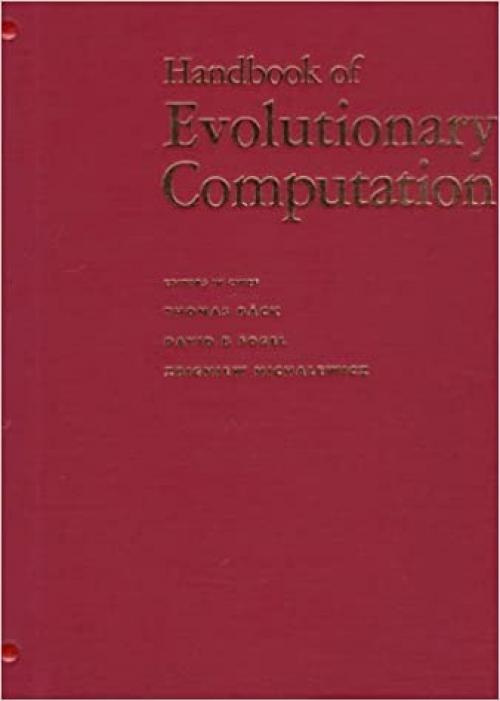  Handbook of Evolutionary Computation (Computational Intelligence Library) 