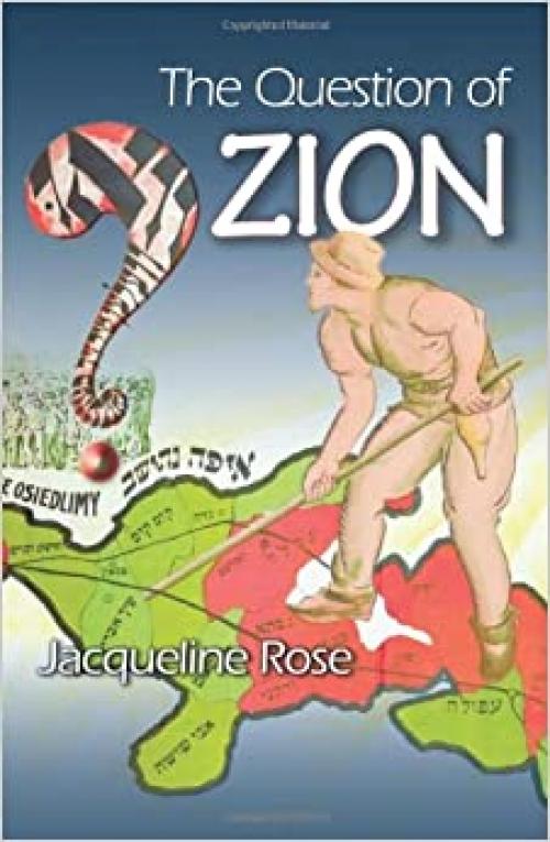  The Question of Zion 