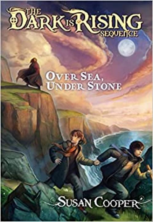  Over Sea, Under Stone (The Dark is Rising Sequence) 