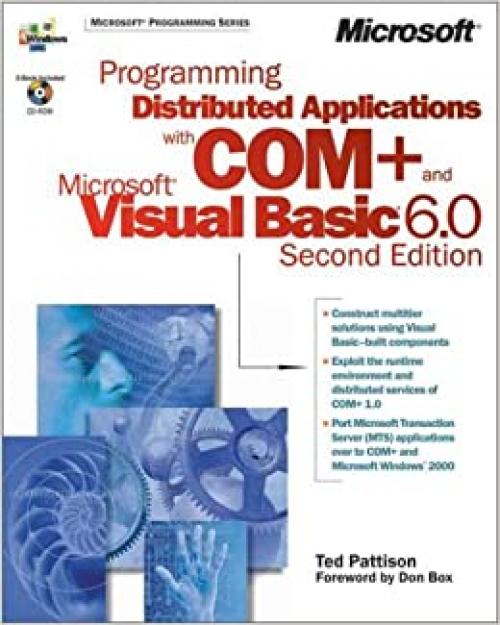  Programming Distributed Applications with COM+ and Microsoft Visual Basic (DV-MPS Programming) 