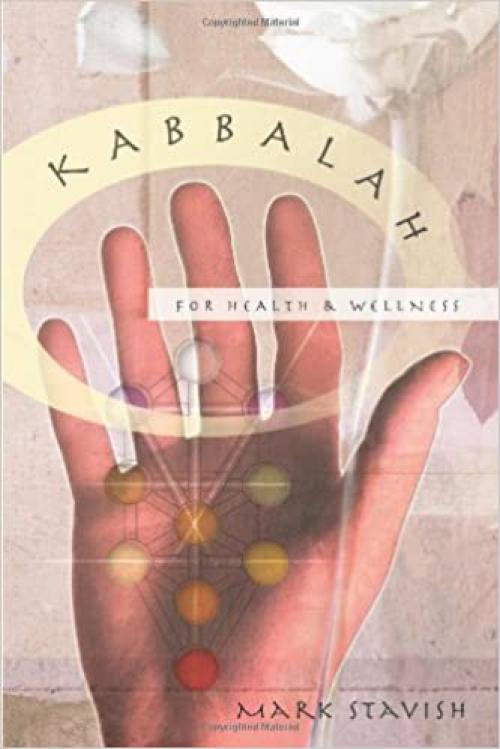  Kabbalah for Health & Wellness 