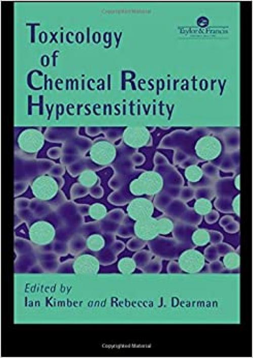  Toxicology of Chemical Respiratory Hypersensitivity 