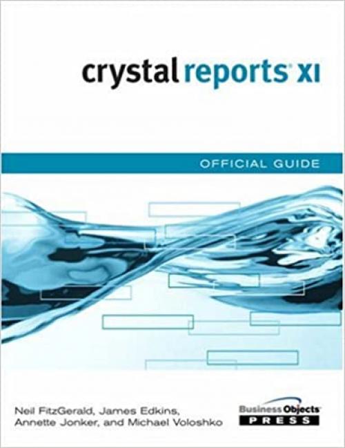  Crystal Reports XI Official Guide 