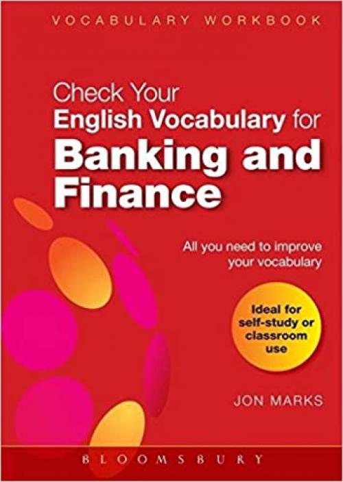  Check Your English Vocabulary for Banking & Finance (Check Your Vocabulary) 