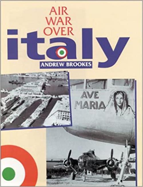  Air War Over Italy 