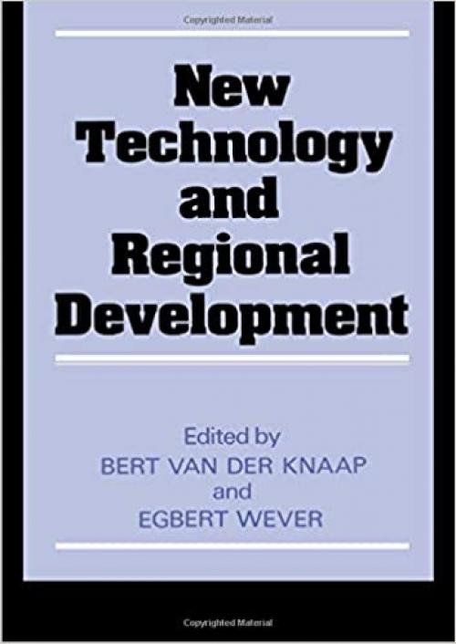  New Technology and Regional Development 