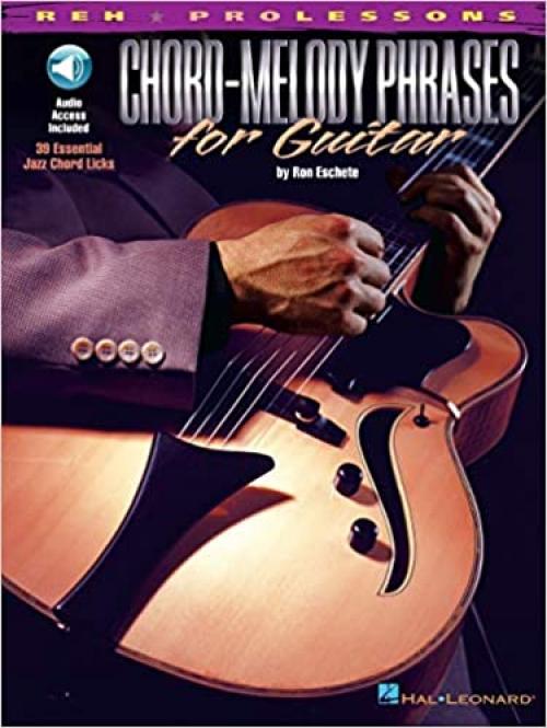  Chord-Melody Phrases for Guitar (REH Pro Lessons) 