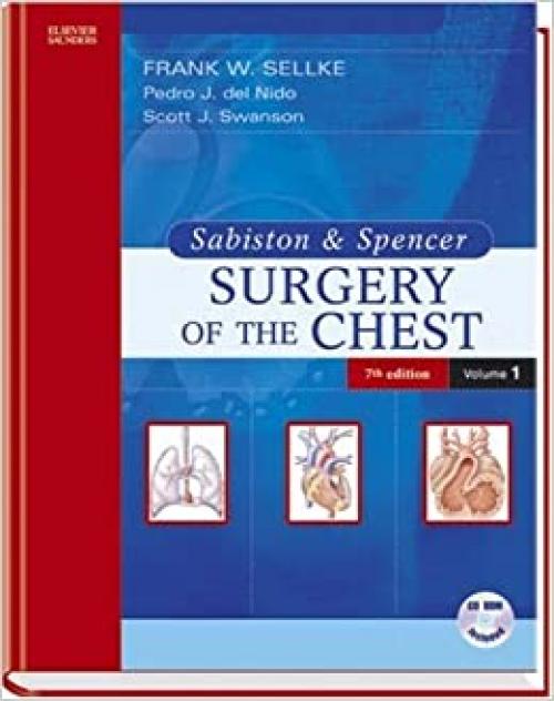  Sabiston & Spencer Surgery of the Chest: 2-Volume Set (Surgery of the Chest (Sabiston)) 