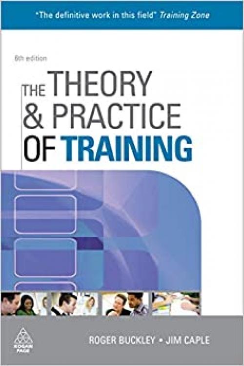  The Theory and Practice of Training (Theory & Practice of Training) 