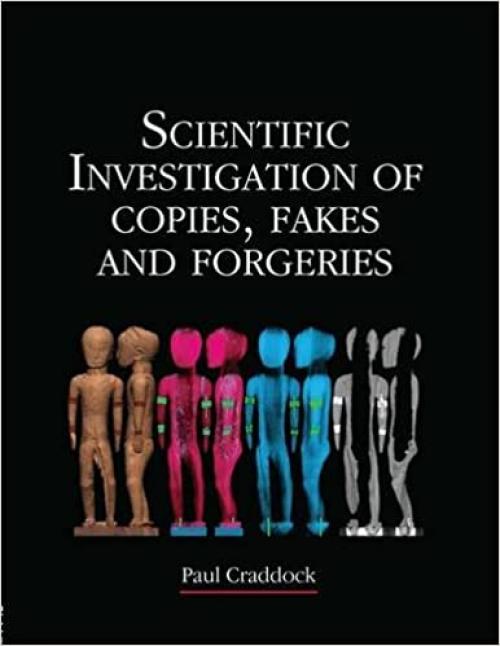  Scientific Investigation of Copies, Fakes and Forgeries 