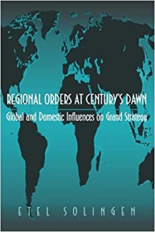  Regional Orders at Century's Dawn 