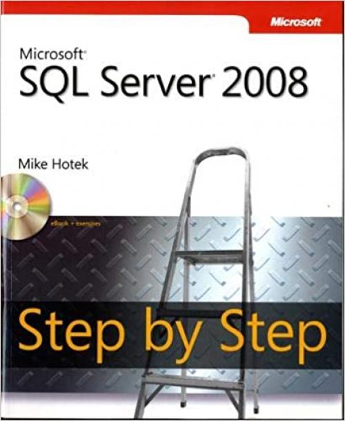  Microsoft® SQL Server® 2008 Step by Step (Step by Step (Microsoft)) 