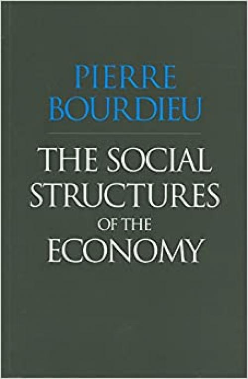  The Social Structures of the Economy 