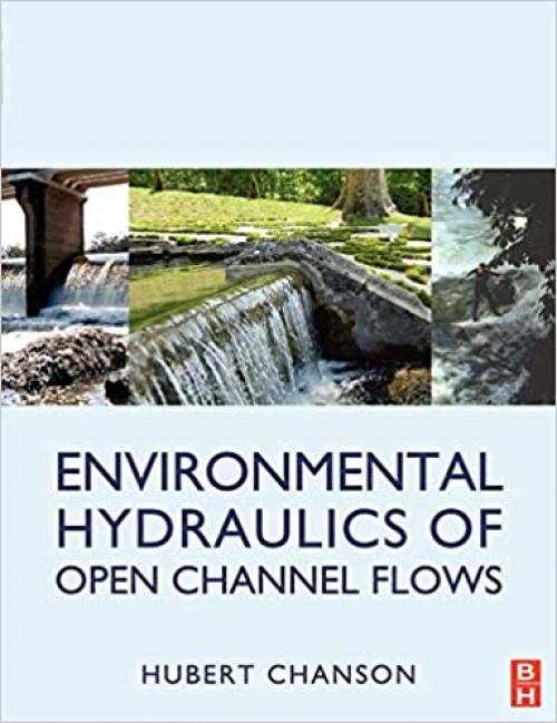  Environmental Hydraulics for Open Channel Flows 