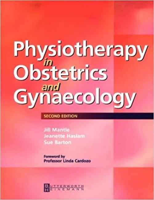  Physiotherapy in Obstetrics and Gynaecology 