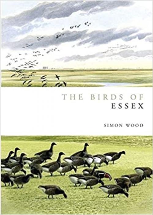  Birds of Essex (Helm County Avifauna) 