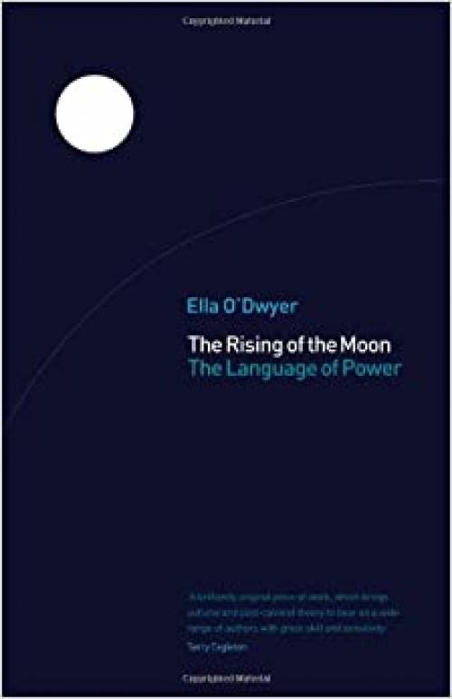  The Rising of the Moon: The Language of Power 