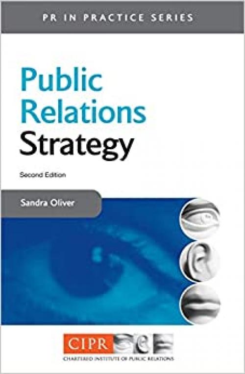  Public Relations Strategy (PR in Practice) 