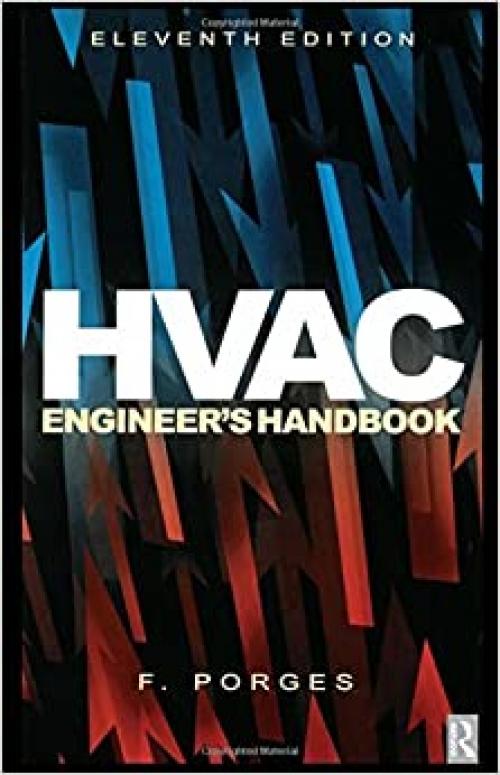  HVAC Engineer's Handbook, Eleventh Edition 