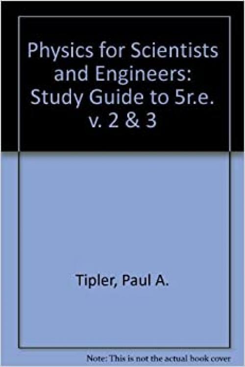  Physics for Scientists and Engineers Study Guide, Volume 2 