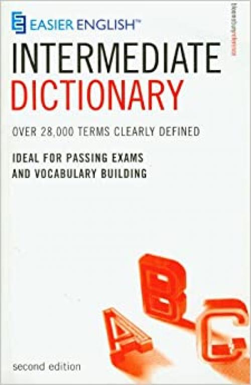  Easier English Intermediate Dictionary (Bloomsbury Reference Book) 