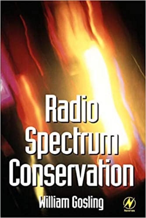  Radio Spectrum Conservation: Radio Engineering Fundamentals 