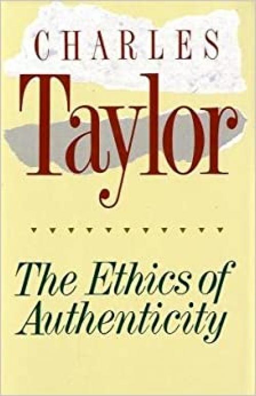  The Ethics of Authenticity 