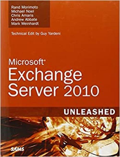  Microsoft Exchange Server 2010 Unleashed 