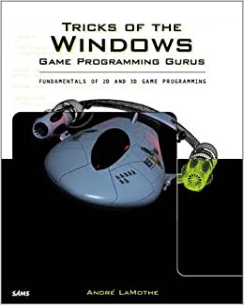  Tricks of the Windows Game Programming Gurus 